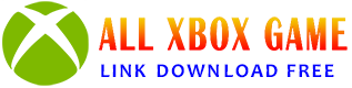 Download Game XBOX Free - Hack game Xbox, Direct Links, Google Drive, Torrent